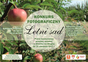 Konkurs "Pokaż letni sad w fotografii - Dworek na Długiej w Warce"