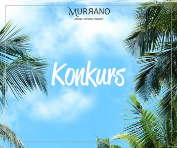 Konkurs "Wakacje z Murrano.pl"