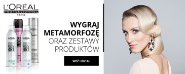 Wygraj metamorfozę oraz zestaw kosmetyków marki L’Oreal Professionnel