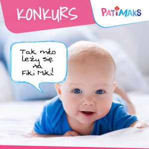 Konkurs "Dodaj opinię o produkcie Fiki Miki"