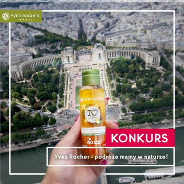 Konkurs "Yves Rocher – podróże mamy w naturze"