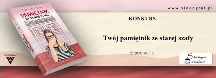 Konkurs "Twój pamiętnik ze starej szafy"
