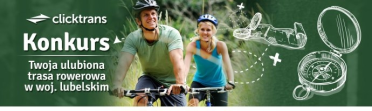 Konkurs "Twoja ulubiona trasa rowerowa w województwie lubelskim"