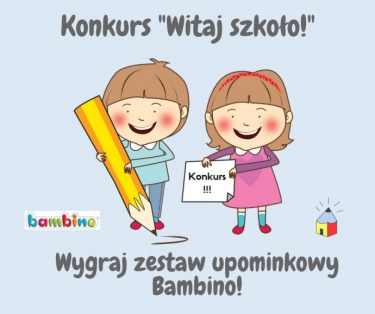 Konkurs "Witaj szkoło"