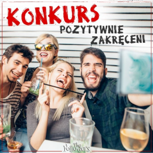 Konkurs "Pozytywnie zakręceni"