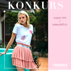 Konkurs "Dodaj stylizację i wygraj t-shirt Bizuu!"