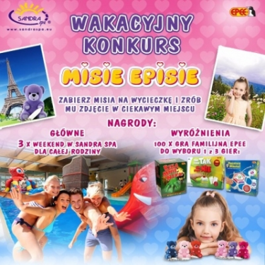 Konkurs fotograficzny "Zabierz Misia Episia na wakacyjną wycieczkę"