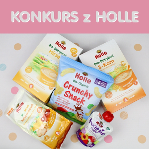 Wygraj zestaw produktów dla dzieci marki Holle