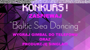 Konkurs "Baltic Sea Dancing"