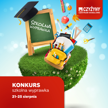 Konkurs "Szkolna wyprawka" Czyżyny