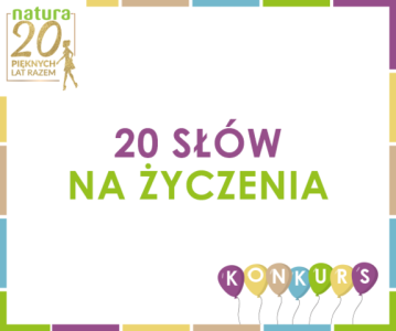 Konkurs "Życzenia z 20 słów" do godz. 15:00