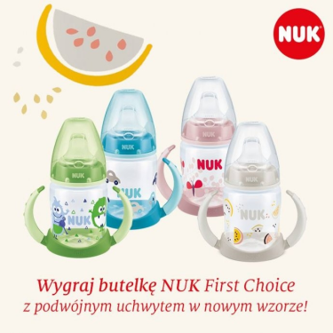 Konkurs fotograficzny: Wygraj butelkę NUK First Choice!