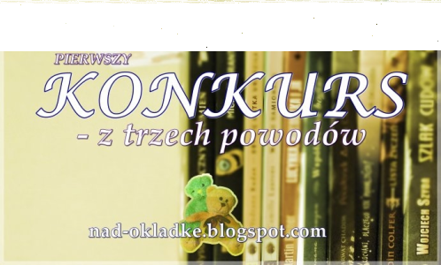 Konkurs "Z trzech powodów"