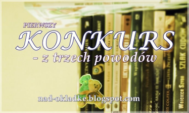 Konkurs "Z trzech powodów"