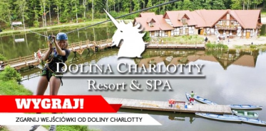Ustka: Wygraj wejściówki do Doliny Charlotty! do godz. 15:00
