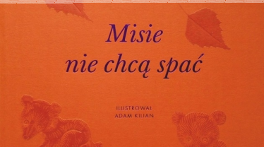 Wrocław: Wygraj bajki "Misie nie chcą spać" do godz. 9:00