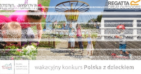 Konkurs "Twoje wakacje z dzieckiem"