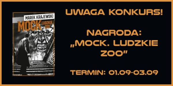 Konkurs "Mock. Ludzkie zoo"