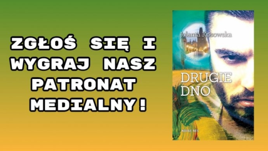 Wygraj egzemplarz książki "Drugiego dna" Jolanty Kosowskiej