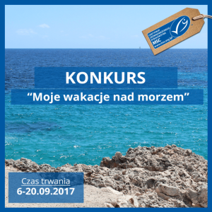Konkurs fotograficzny "Moje wakacje nad morzem"