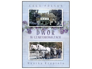 Konkurs "Książki Dwór w Czartorowiczach" do godz. 20:00