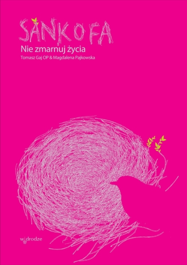 Wygraj książkę "Sankofa. Nie zmarnuj życia"