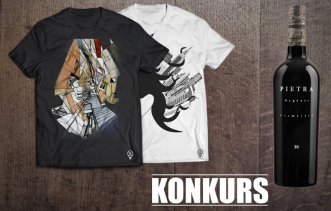 Wygraj koszulkę z własnym projektem lub butelkę wyśmienitego wina PIETRA! 18+