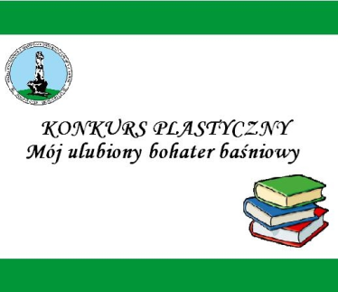 Konkurs plastyczny "Mój ulubiony bohater baśniowy"