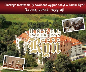 Wygraj pobyt w Zamku Ryn!