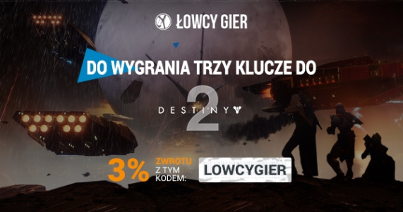 Konkurs "Giveaway: wygraj 1 z 3 kluczy do Destiny 2"