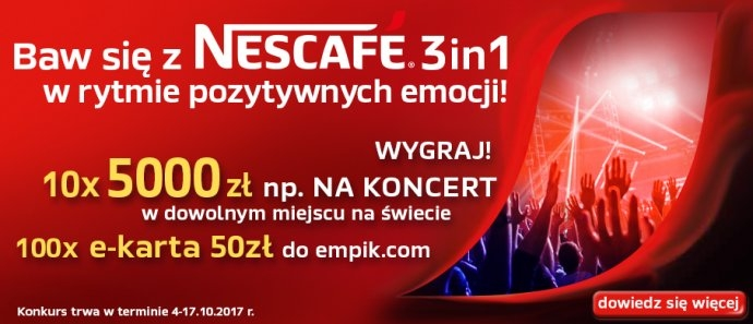 Konkurs "Baw się z Nescafe 3in1 w rytmie pozytywnych emocji" Żabka, FreshMarket