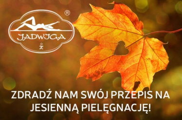 Konkurs "Zdradź nam swój przepis na jesienną pielęgnację"