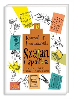 Konkurs "Konrad T. Lewandowski: Szatan i spółka. Dalsze przygody szatana z siódmej klasy | portalmedialny.pl"