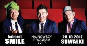 Suwałki: Wygraj wejściówki na występ kabaretu Smile