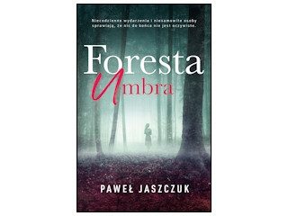 Wygraj książkę "Foresta Umbra" do godz. 20:00