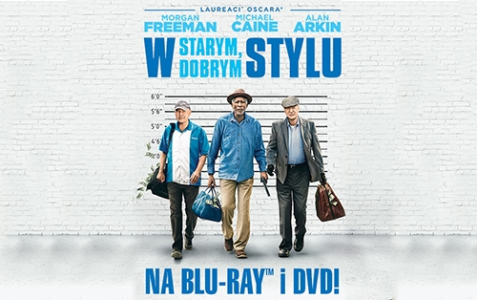 Wygraj DVD z filmem "W starym, dobrym stylu"