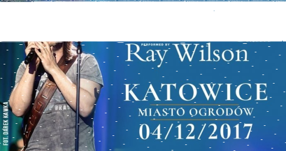 Wygraj podwójną wejściówkę na koncert Raya Wilsona w Katowicach