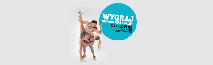 Wygraj trening personalny z Fit Lovers!