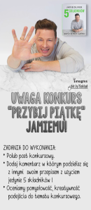 Konkurs "Przybij piątkę" Jamiemu!