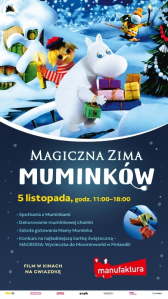 Łódź: Konkurs "MANUFAKTURA - Magiczna zima Muminków"