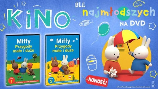 Wygraj najnowsze przygody Miffiego na DVD! do godz. 20:00