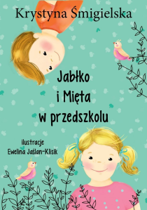 Wygraj książkę "Jabłko i Mięta w przedszkolu"