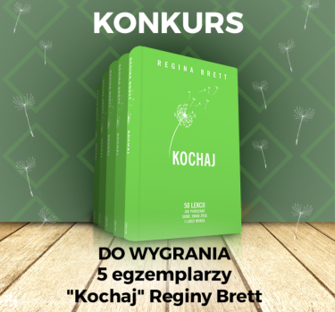 Wygraj książkę "Kochaj" Regina Brett