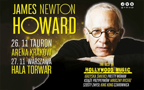 Kraków, Warszawa Kraków, Warszawa: Wygraj podwójne zaproszenie na koncert Jamesa Newtona Howarda