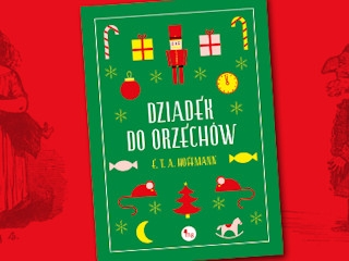 Wygraj książkę "Dziadek do orzechów" do godz. 20:00