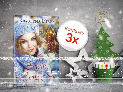 Wygraj książkę "Światło w Cichą Noc"