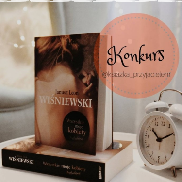 Wygraj książkę "Wszystkie moje kobiety"