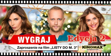 Inowrocław: Wygraj zaproszenie na film LISTY DO M. 3