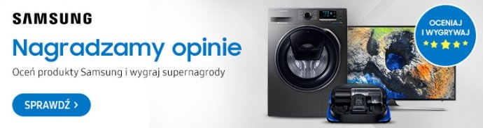 Konkurs "Dodaj opinie i wygraj nagrody od Samsunga"