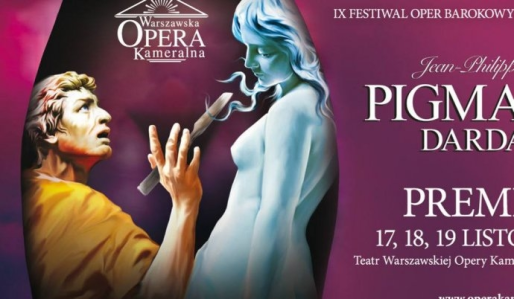 Warszawa: Wygraj zaproszenia na spektakl "Pigmalion/Dardanus" do godz. 12:00
